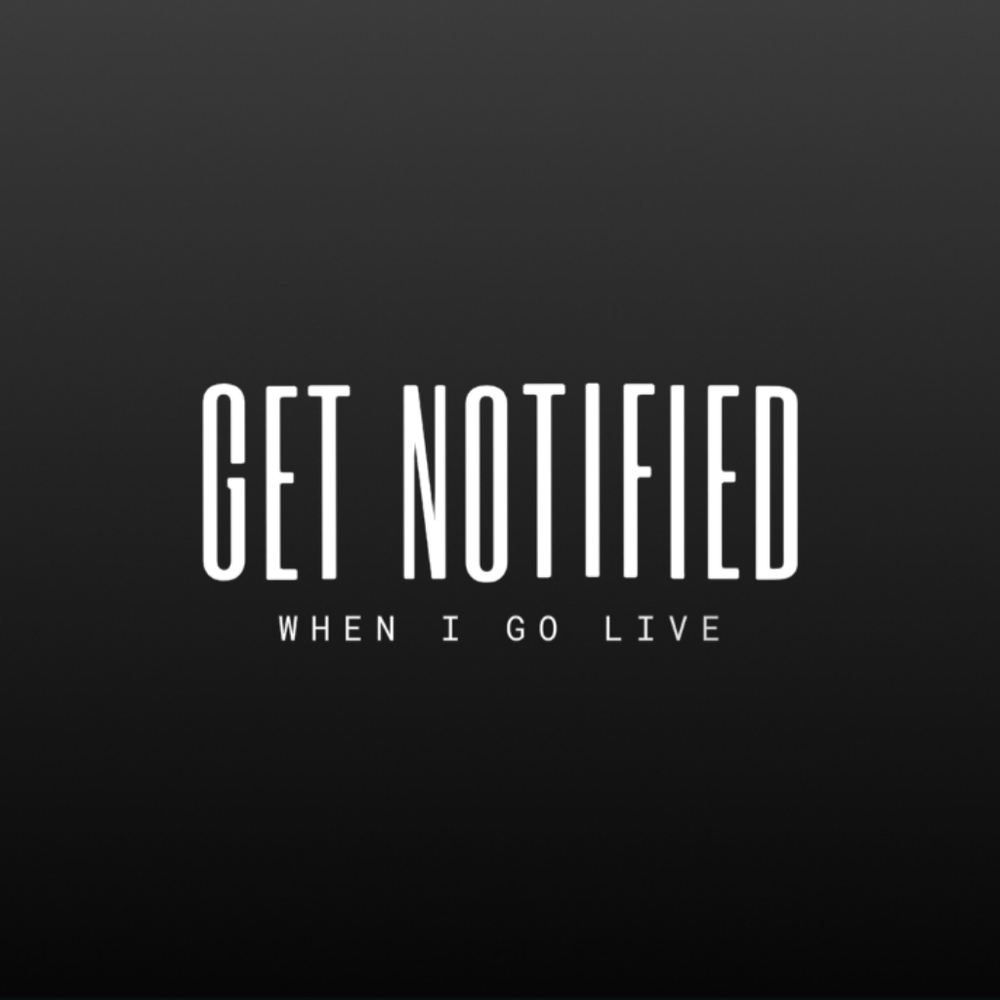 Get notification when I go live